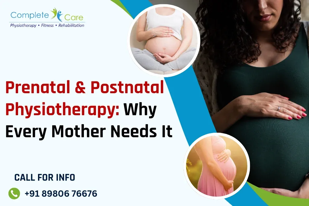 Prenatal and Postnatal Physiotherapy