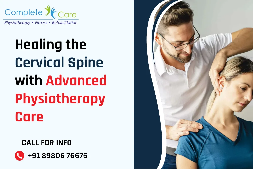 Healing Cervical Spine with Advanced Physiotherapy Care