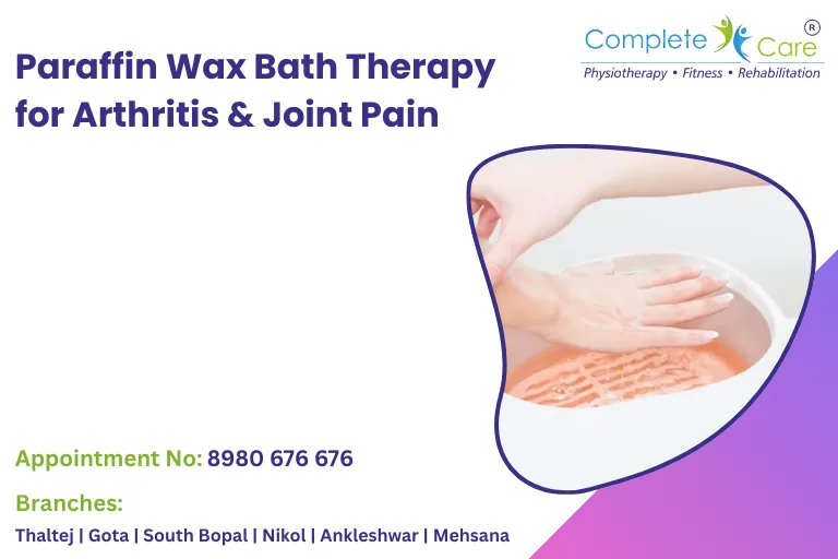 Benefits of Paraffin Wax Treatment Ahmedabad