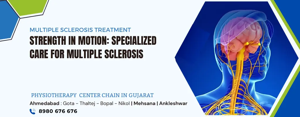 Multiple Sclerosis Treatment in Ahmedabad